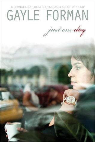 Just One Day Gayle Forman 2013 books to read
