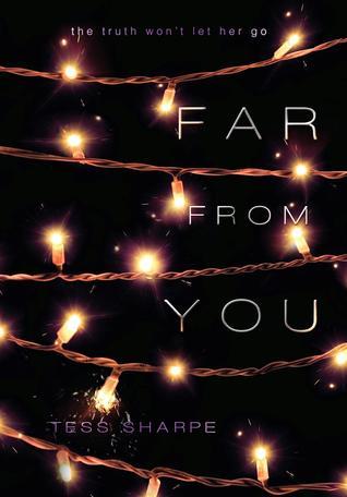 Far From You Tess Sharpe