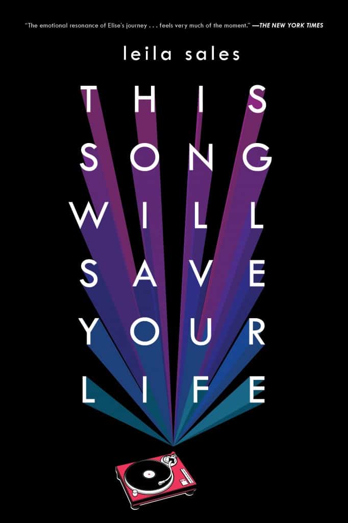 This Song Will Save Your Life Leila Sales paperback
