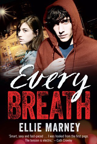 Every Breath Ellie Marney