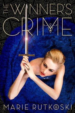 The Winner's Crime Marie Rutkoski