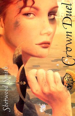 Crown Duel Sherwood Smith
