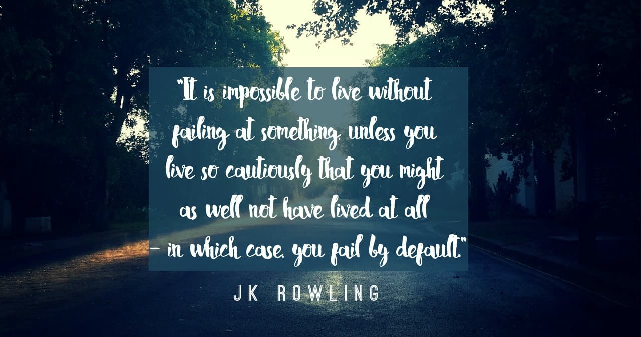 JK rowling quote about failing