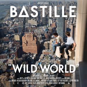 Bastille Wild World