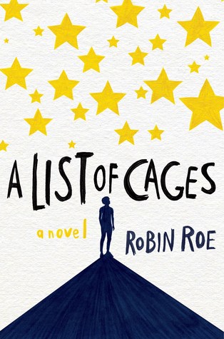 A List of Cages Robin Roe
