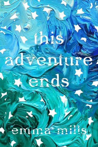 This Adventure Ends Emma Mills