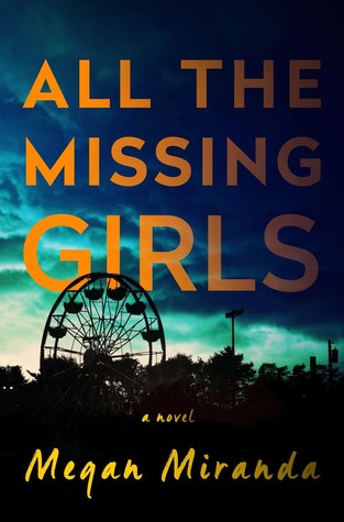 book cover for All The Missing Girls