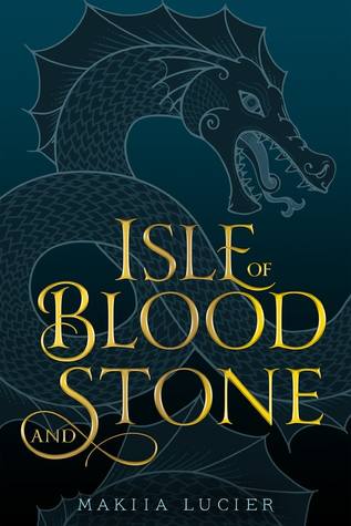 YA Fantasy Books To Read In 2018: Isle of Blood & Stone