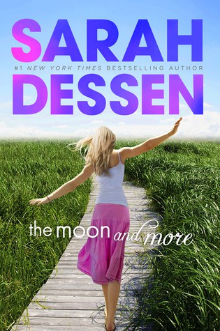Books To Read: Sarah Dessen's The Moon and More