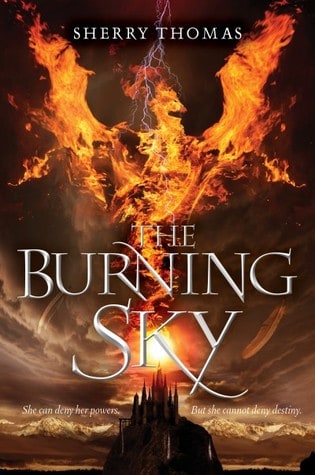 Books To Read: The Burning Sky by Sherry Thomas
