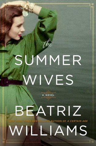 Books To Read 2018: The Summer Wives by Beatriz Williams