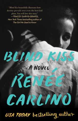 New Books To Read In 2018: Blind Kiss by Renee Carlino -- a story about two people who spent years denying their scientifically proven chemistry