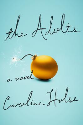 Books To Read In 2018: THe Adults by Caroline Hulse: a romcom holiday about exes who, trying to keep things normal for their daughter, on a vacation...in which they both also bring their new signifcant others