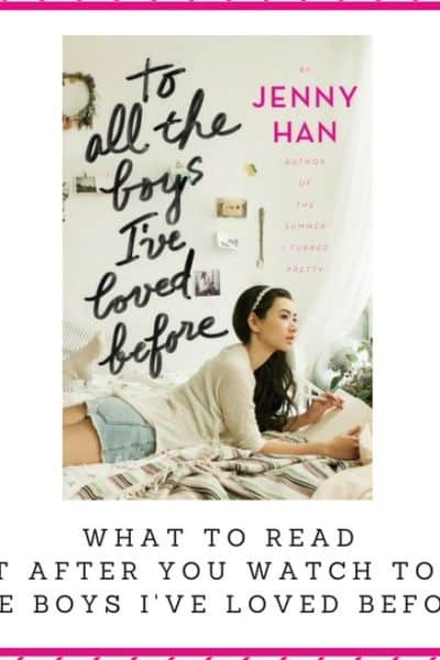 Books To Read After You Watch To All The Boys I've Loved Before