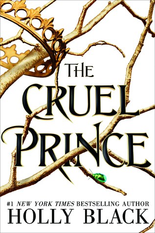 The Cruel Prince by Holly Black book cover