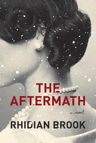 Book to Movie Adaptations In 2019: The Aftermath by Rhidian Brook