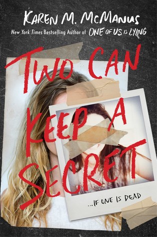 2019 Must Read Young Adult Books -- if you like mysteries check out Two Can Keep A Secret for a page-turning experience