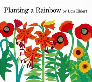 If you are looking for gardening books for toddlers or preschoolers check out Planting A Rainbow -- a colorfully illustrated book about planting a garden of flowers.