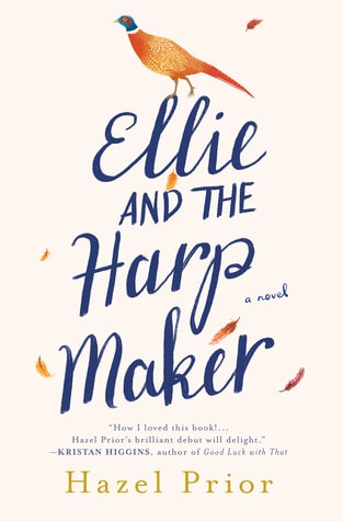 Ellie and the Harp Maker by Hazel Prior book cover and summary