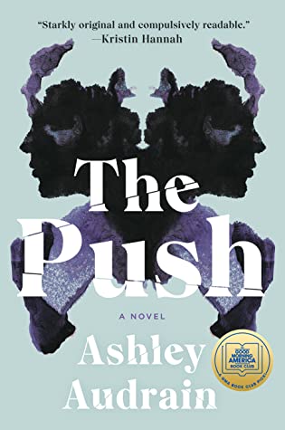 Book Cover for The Push by Ashley Audrain -- light blue background with two shadowed, mirroring faces looking down and to the side