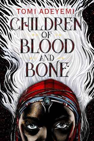 Book cover for Children of Blood and Bone