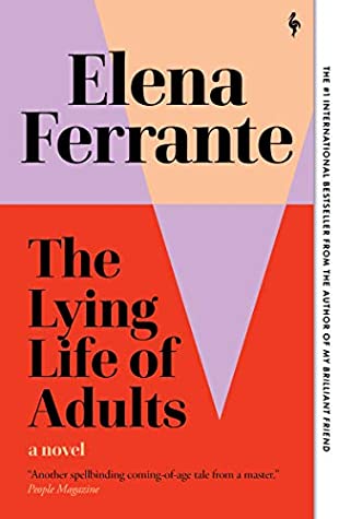 Book cover for The Lying Life of Adults by Elena Ferrante