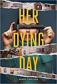 book cover for Her Dying Day by Mindy Carlson
