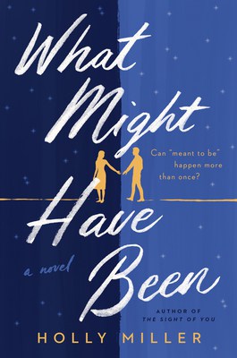 book cover for What Might Have Been by Holly Miller