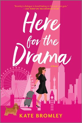 Book cover for Here For The Drama by Kate Bromley