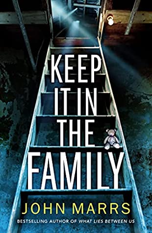 Book cover for Keep It In The Family by John Marrs