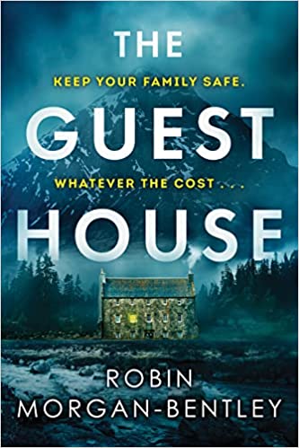 Book cover for The guest House by Robin Morgan-Bentley