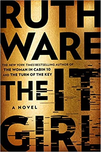 Book cover for The It Girl by Ruth Ware