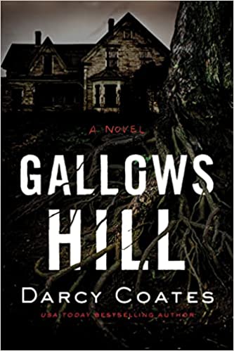 Book cover for Gallows hill by darcy coates