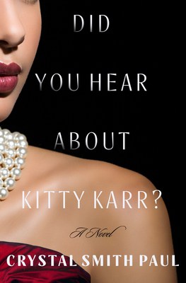Book cover for "Did You Hear About Kitty Karr?" 