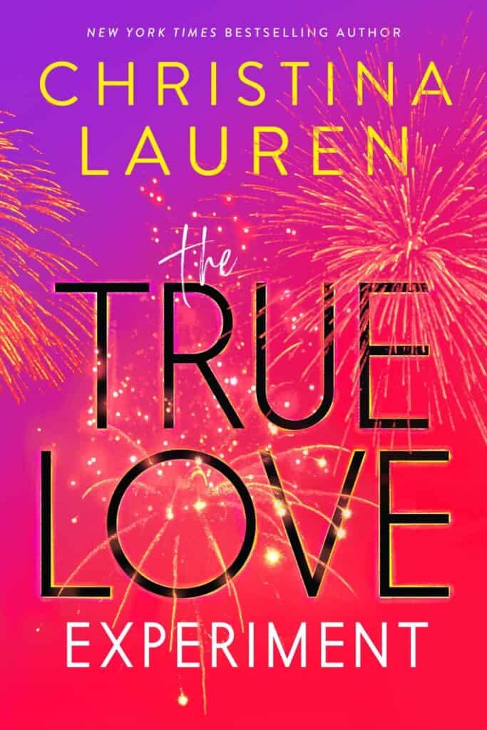 Book cover for The True Love Experiment by Christina Lauren
