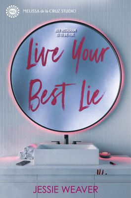 Book cover for Live Your Best Lie by Jessie weaver