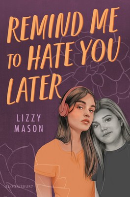 Book cover for Remind Me To Hate You Later by Lizzy Mason