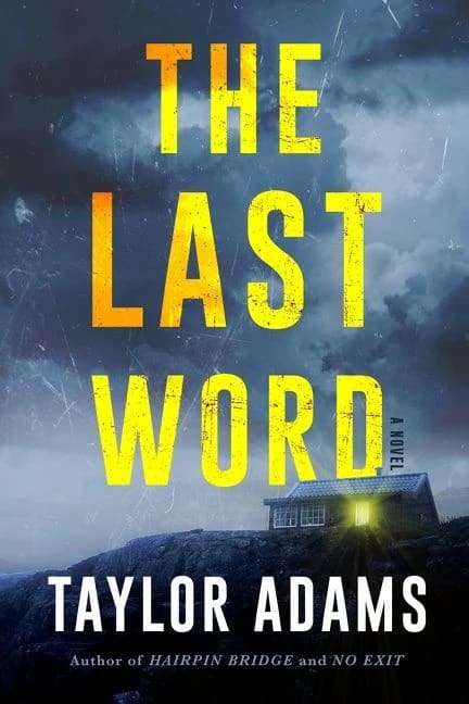Book cover for The Last Word by Taylor Adams