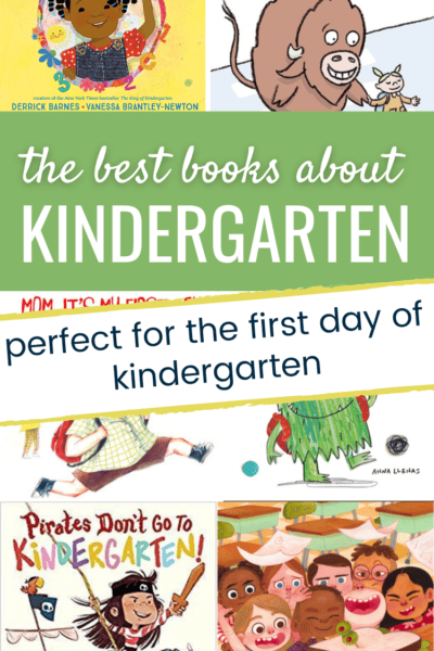 pinterest image for post that says "the best books about kindergarten - perfect for the first day of kindergarten