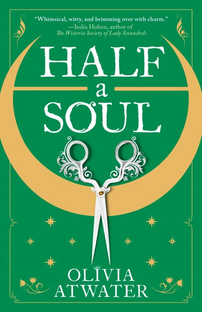 Book cover for Half A Soul by Olivia Atwater