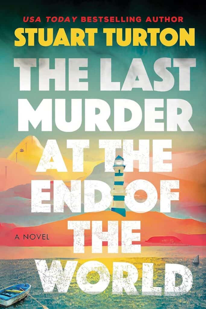 Book cover for THe Last Murder at the end of the world