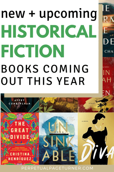 pinterest image for post that says "new and upcoming historical fiction books coming out this year"