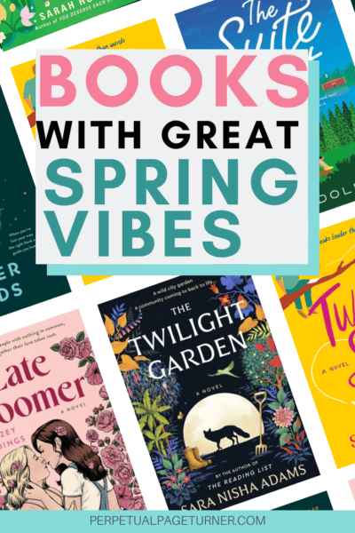 Pinterest image for post says "books with great spring vibes"