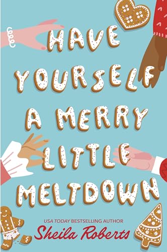 Book cover for Have Yourself A Merry Little Meltdown