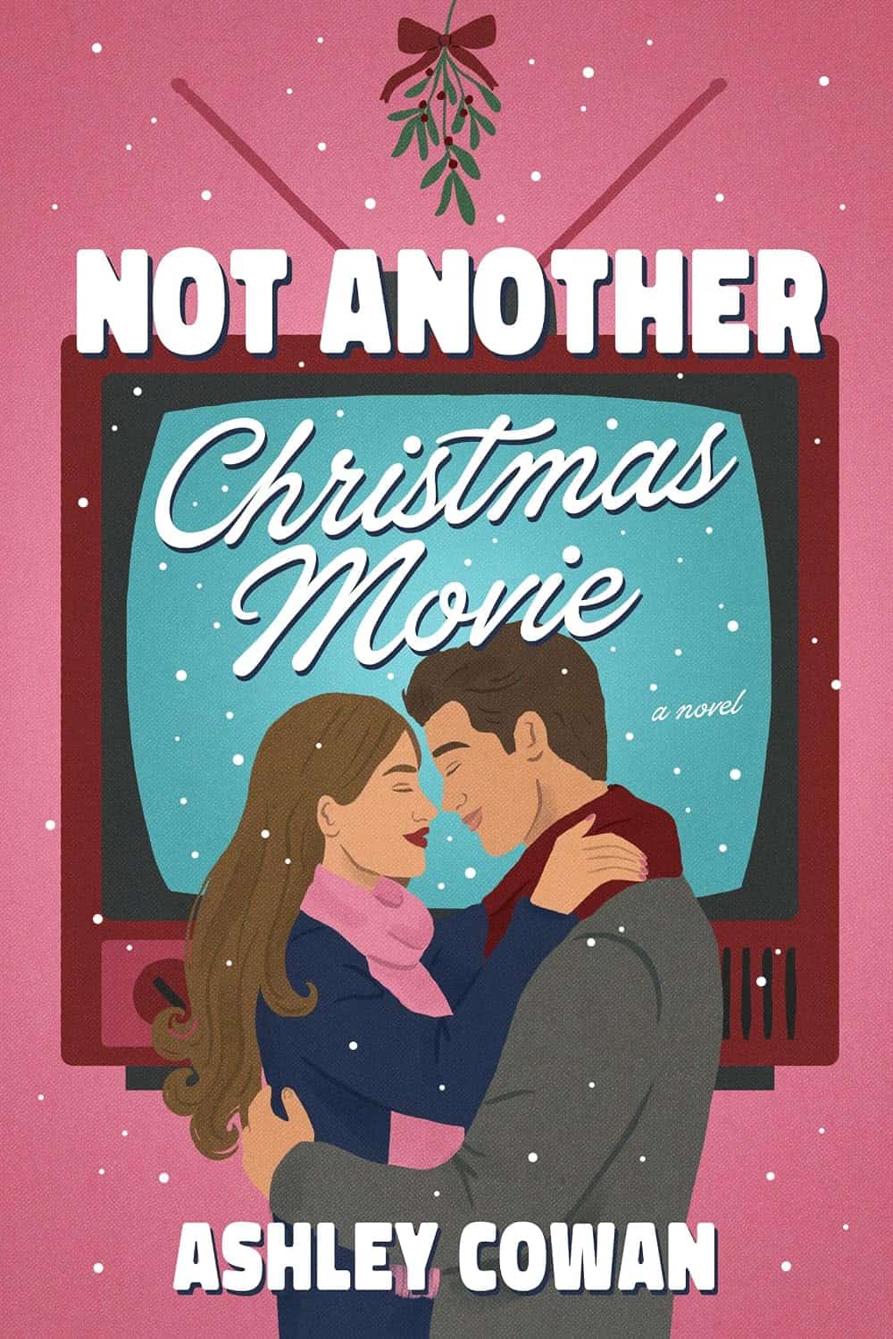 Book cover for not another christmas movie